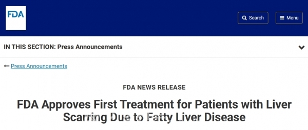 미국 식품의약국(FDA)는 14일 MASH 성인 환자에 대한 최초의 치료제로 미국 제약사인 마드리갈 파마슈티컬스의 레즈디프라(성분명 레스메티롬)를 신속 승인했다고 밝혔다. ⓒ<span class='searchWord'>의협신문</span>